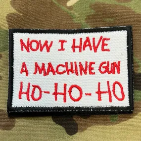 Now I Have a Machine Gun patch